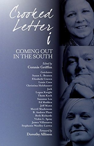 Crooked Letter i: Coming Out in the South (Kindle Edition)