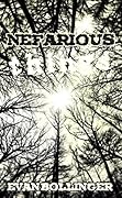 Nefarious Things: An Anthology of the Horrific