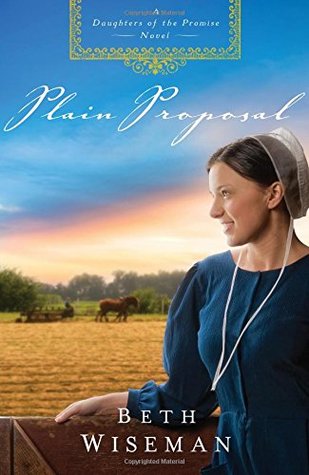 Plain Proposal (Daughters of the Promise, #5)