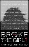 Who Broke The Girl?