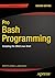 Pro Bash Programming: Scripting the GNU/Linux Shell
