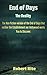 End of Days: The True Story that the Establishment does not want you to Discover (Apocalypse Book 1)