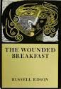 The Wounded Breakfast