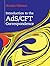 Introduction to the AdS/CFT Correspondence