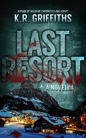 Last Resort (Kindle Edition)