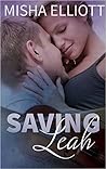 Saving Leah by Misha Elliott