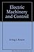Electric machinery and control (Prentice-Hall series in engineering technology)