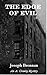 The Edge of Evil (A. Crowley Mystery #1)
