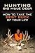 Hunting Big Mule Deer: How to Take the Best Buck of Your Life