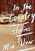 In the Country: Stories