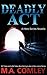 Deadly Act (Hero, #2.5)