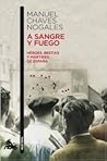 A sangre y fuego....