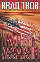 Path of the Assassin (Scot Harvath, #2) by Brad Thor