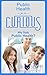 Public Health for the Curious: Why Study Public Health? (The Undecided Students' Guide to Choosing the University Major & Career Path)