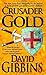 Crusader Gold by David Gibbins