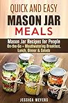 Quick and Easy Mason Jar Meals