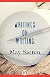 Writings on Writing by May Sarton