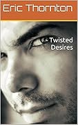 Twisted Desires: Season 1