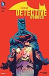 Detective Comics (2011-2016) #44 by Brian Buccellato