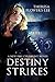 Destiny Strikes (Fire Ceremony #1)