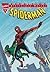 Biblioteca Marvel Excelsior: Spiderman, tomo 1 (Excelsior: Biblioteca Marvel Spiderman, #1)