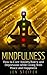 Mindfulness by Jen Steifer