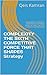 COMPLEXITY THE SIXTH COMPETITIVE FORCE THAT SHAPES Strategy: A CYBERNETICS APPROACH TO PORTER‟S FIVE FORCES MODEL IN TURBULENT AND COMPLEX ENVIRONMENTS