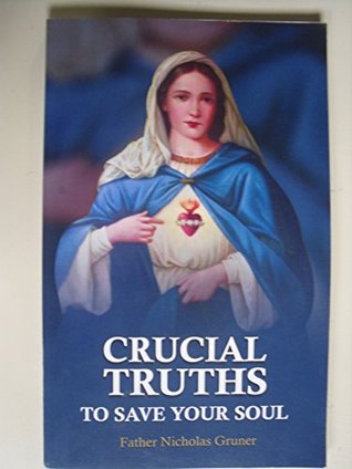 Crucial Truths to Save Your Soul (Paperback)