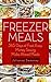 Freezer Meals by Julianna Sweeney