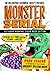 The Collinsport Historical Society presents MONSTER SERIAL by Patrick McCray