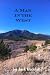 A Man in the West by Jack Beddall