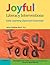 Joyful Literacy Interventions: PART ONE Early Learning Classroom Essentials