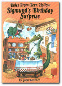 Sigmund's Birthday Surprise (Tales from Fern Hollow)