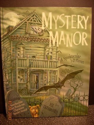 Mystery Manor: A Spooktacular 3-D Playset