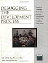 Debugging the Development Process by Steve Maguire