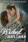 Wicked Restless