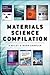 Materials Science Reading Sampler: Book Excerpts by J. Genzer, D. Richerson, A. Tiwari, M. Horstemeyer, K. Kolasinski, M. K?hl, R. Tilley