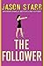 The Follower