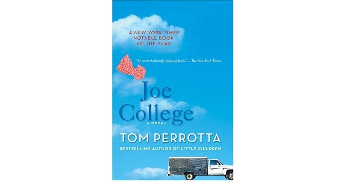 Joe College By Tom Perrotta