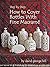 Step by Step: How to Cover Bottles With Fine Macramé