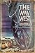 The Way West