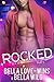 Rocked Part 5 (Billionaire's Obsession #5)