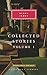 Collected Stories of Henry James: Volume 1; Introduction by John Bayley