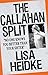 The Callahan Split: No One Knows You Better Than Your Sister