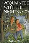 Acquainted With the Night