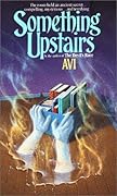 Something Upstairs