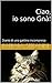 Ciao, io sono Gnà!: Diario di una gattina incompresa (Italian Edition)