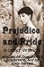 Prejudice and Pride: A Cover Version