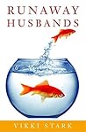 Runaway Husbands:...