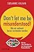 Don't let me be misunderstood: Wie wir weltweit besser verstanden werden